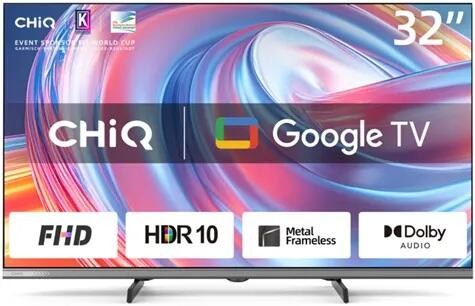 CHiQ L32FM9V Smart TV 80 cm 32 inch