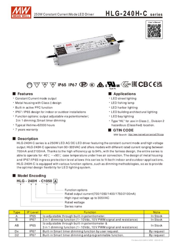 MEAN WELL HLG-240H-C700A LED-Treiber Konstantstrom 249.9W 350 - 700mA